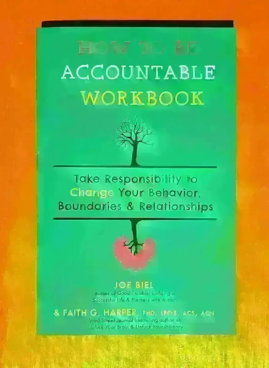 How to Be Accountable Workbook Microcosm Publishing & Distribution