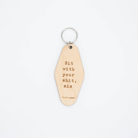 Wooden Retro Hotel Keychain Sit with it Keychain Statement Peace