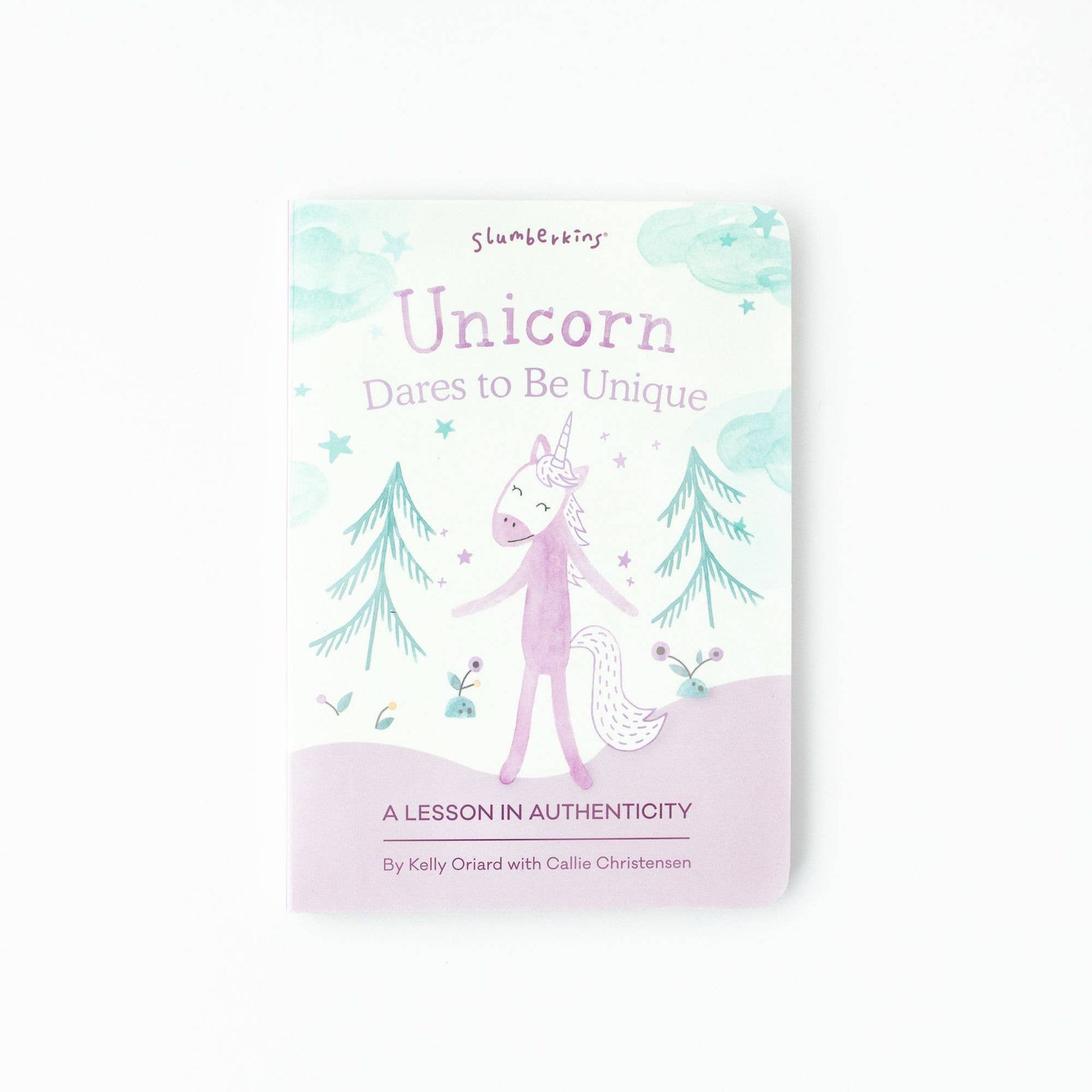 Book - Unicorn Dares to be Unique: A Lesson in Authenticity Slumberkins Inc.