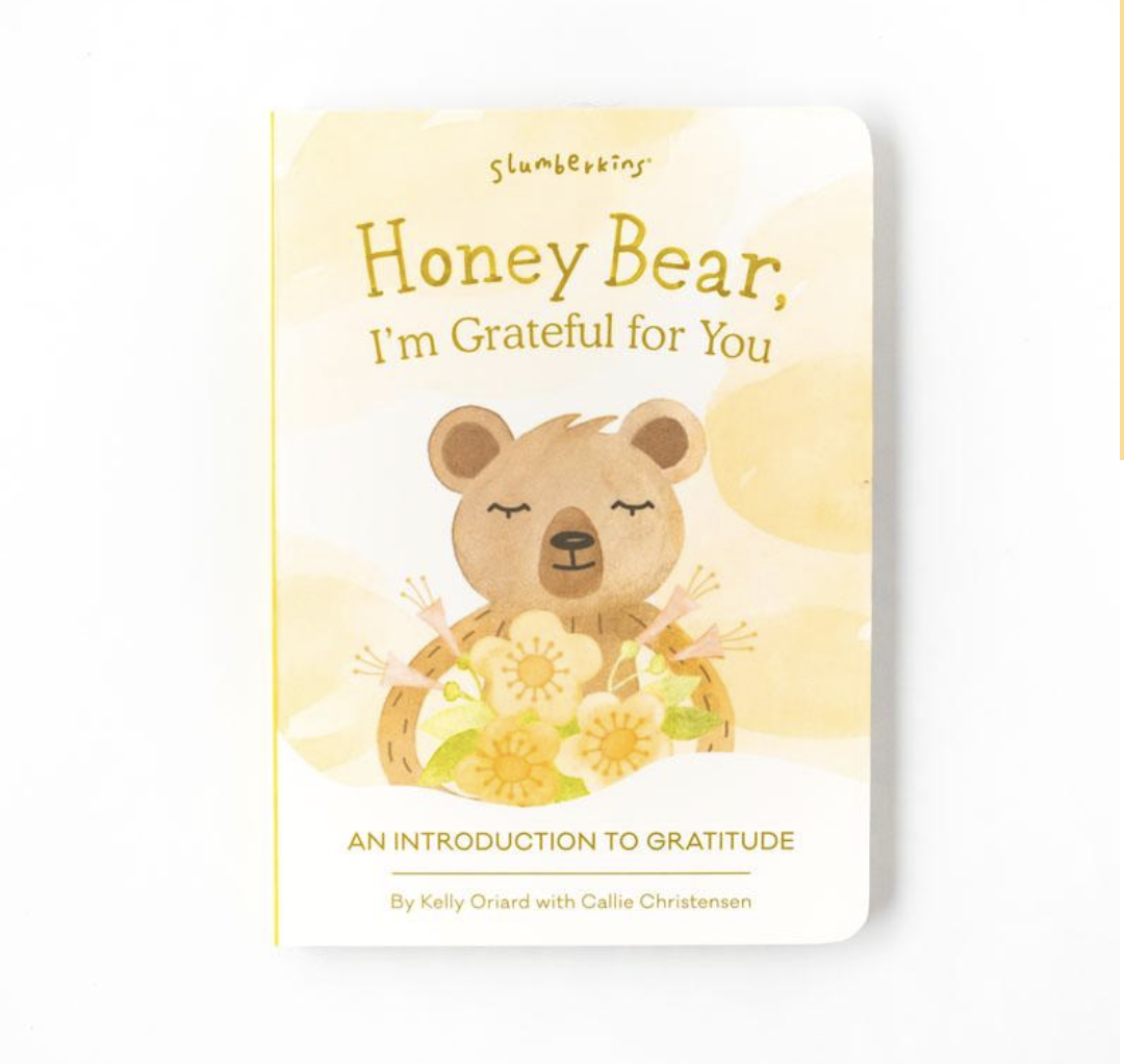 Book - Honey Bear, I'm Grateful for You: Intro to Gratitude Slumberkins Inc.