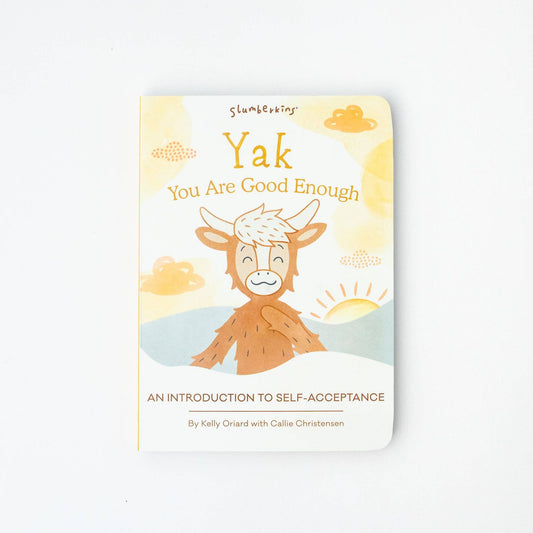Book - Yak, You Are Good Enough: An Intro to Self Acceptance Slumberkins Inc.