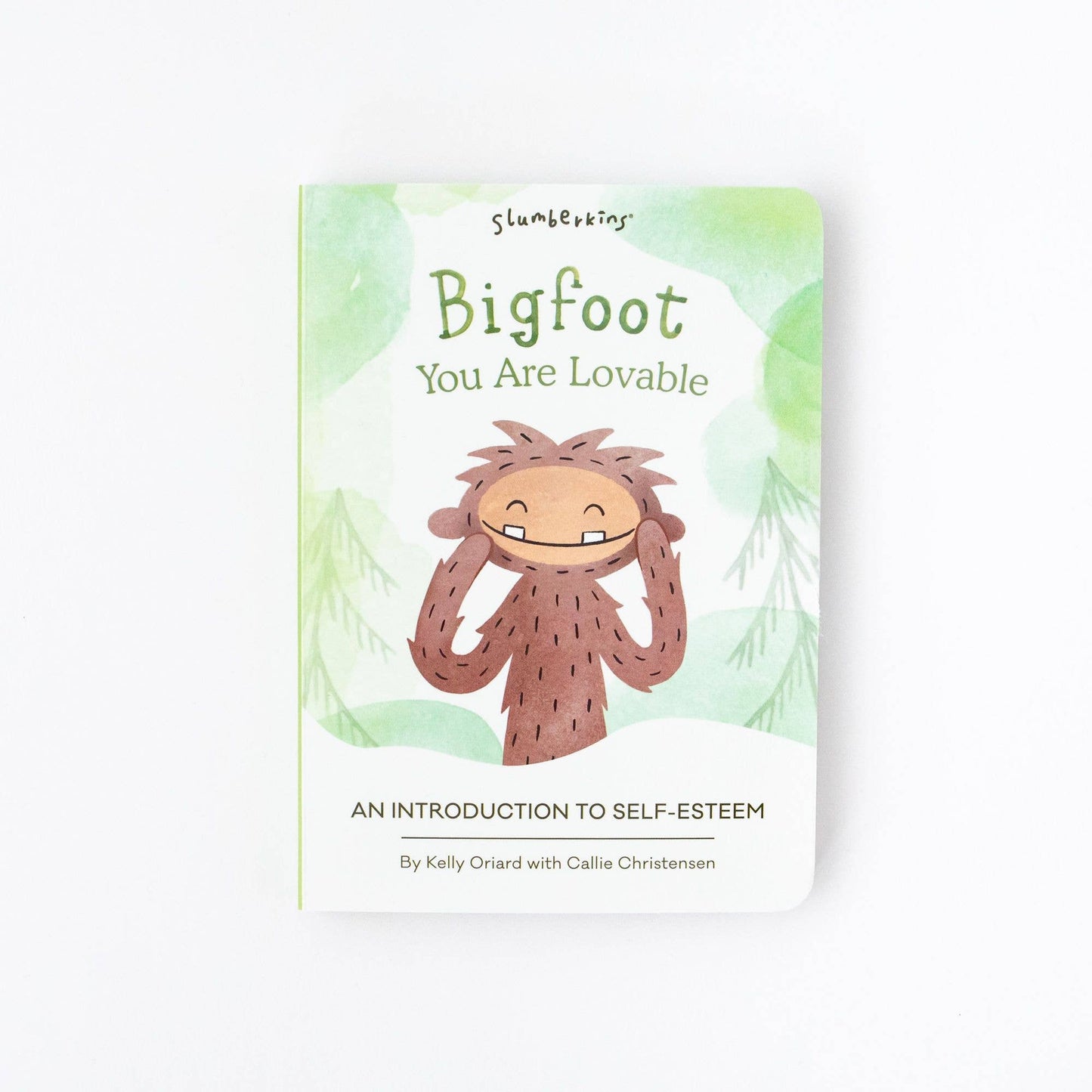 Book - Bigfoot, You Are Lovable: An Intro to Self Esteem Slumberkins Inc.