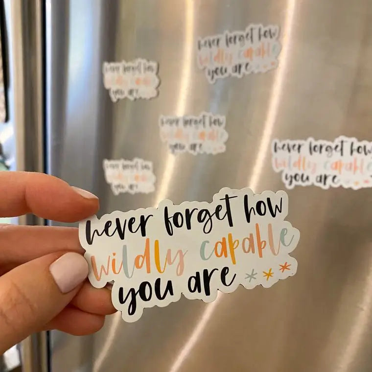Inspirational quote magnet | Self care fridge magnet | Wildly capable magnet Edith Chloe Self-Care Shop