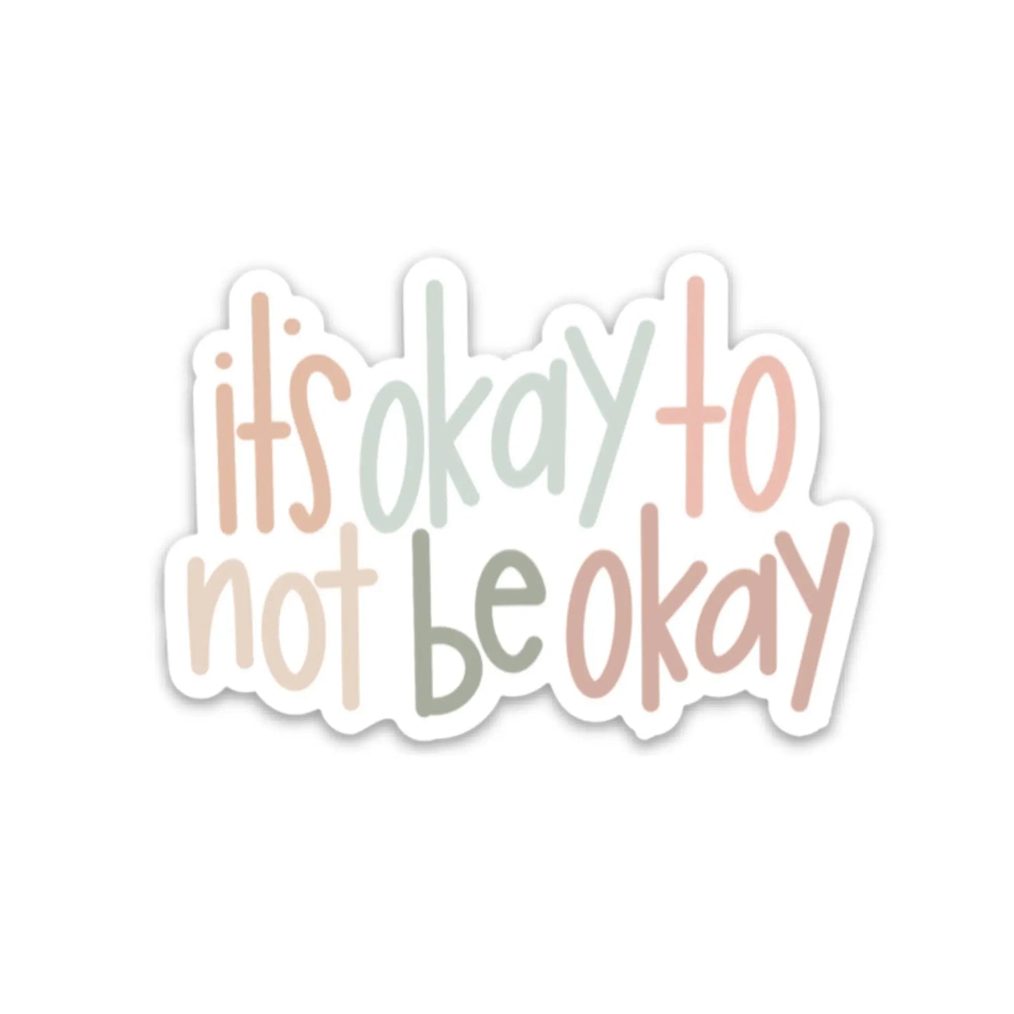 It's ok to not be ok sticker | Waterproof stickers & decals swaygirls