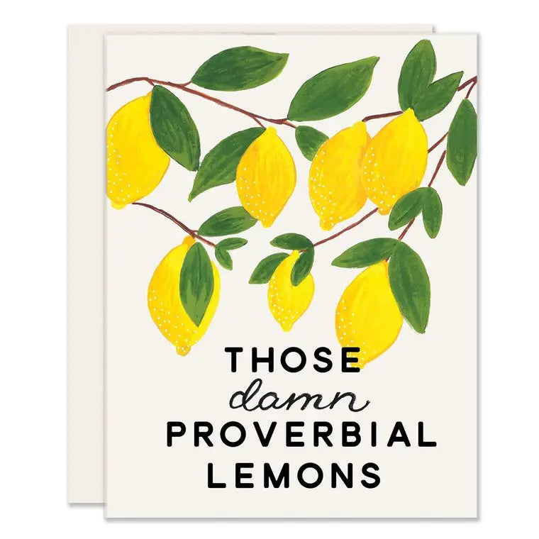 Proverbial Lemons Funny Greeting Card For Friend Slightly Stationery
