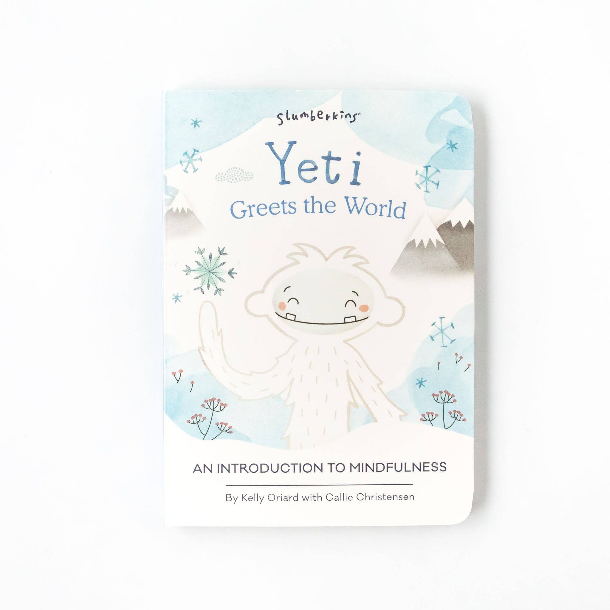 Book - Yeti Greets the World: An Intro to Mindfulness Slumberkins Inc.